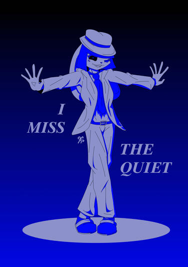 I Miss The Quiet